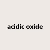 acidic oxide是什么意思