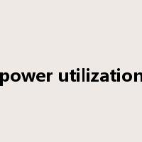 power utilization是什么意思