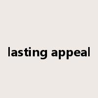 lasting appeal是什么意思