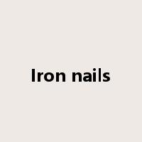 Iron nails是什么意思