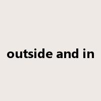 outside and in是什么意思