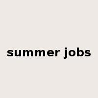 summer jobs是什么意思
