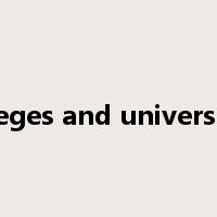 colleges and universities是什么意思