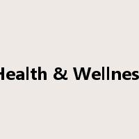Health & Wellness是什么意思