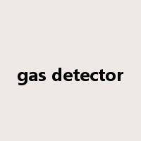 gas detector是什么意思