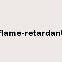 flame-retardant是什么意思