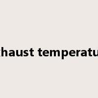 exhaust temperature是什么意思