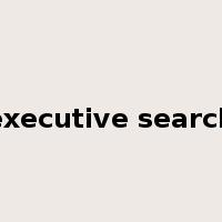 executive search是什么意思
