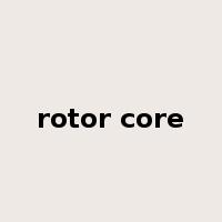 rotor core是什么意思
