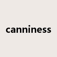 canniness是什么意思