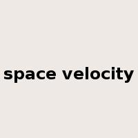 space velocity是什么意思