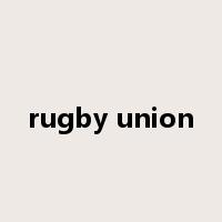 rugby union是什么意思