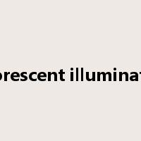 fluorescent illumination是什么意思