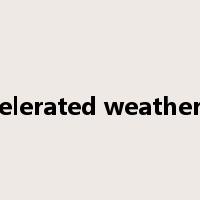 accelerated weathering是什么意思