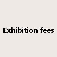 Exhibition fees是什么意思