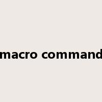 macro command是什么意思