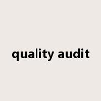 quality audit是什么意思
