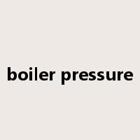 boiler pressure是什么意思