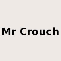 Mr Crouch是什么意思