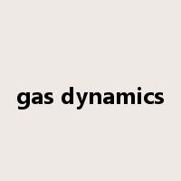 gas dynamics是什么意思