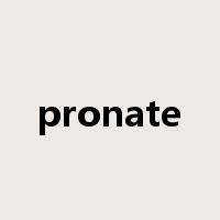 pronate是什么意思
