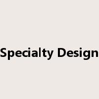 Specialty Design是什么意思