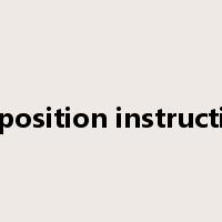 opposition instruction是什么意思