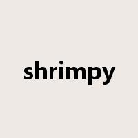 shrimpy是什么意思