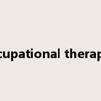 occupational therapist是什么意思