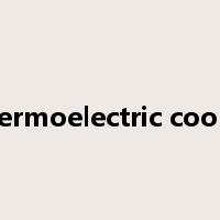 thermoelectric cooler是什么意思