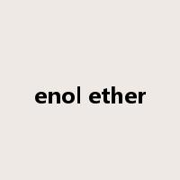 enol ether是什么意思