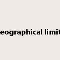 geographical limits是什么意思