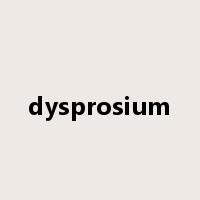 dysprosium是什么意思