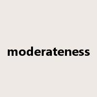 moderateness是什么意思