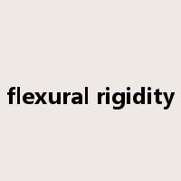 flexural rigidity是什么意思