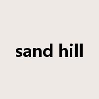 sand hill是什么意思