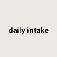 daily intake是什么意思