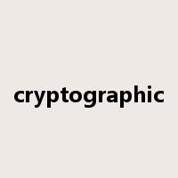 cryptographic是什么意思