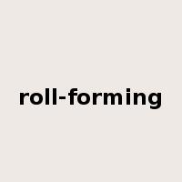 roll-forming是什么意思