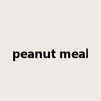 peanut meal是什么意思