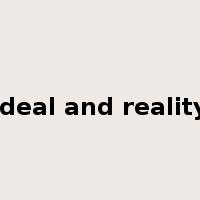 ideal and reality是什么意思