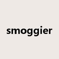 smoggier是什么意思