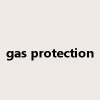gas protection是什么意思
