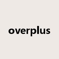 overplus是什么意思