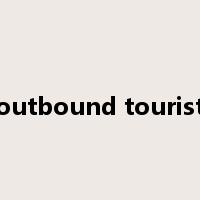 outbound tourist是什么意思
