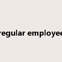 regular employee是什么意思