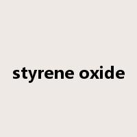 styrene oxide是什么意思