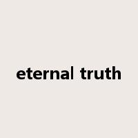 eternal truth是什么意思