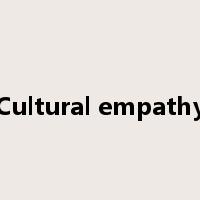 Cultural empathy是什么意思