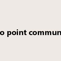 point to point communication是什么意思